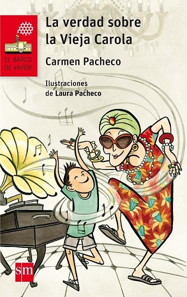 BVR.202 LA VERDAD SOBRE LA VIEJA CAROLA | 9788467591569 | Pacheco, Carmen | Librería Castillón - Comprar libros online Aragón, Barbastro