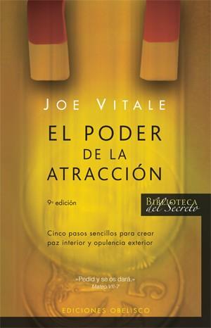PODER DE LA ATRACCION, EL | 9788497773782 | VITALE, JOE | Librería Castillón - Comprar libros online Aragón, Barbastro