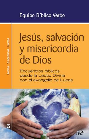 Jesús, salvación y misericordia de Dios | 9788490731505 | , Equipo Bíblico Verbo | Librería Castillón - Comprar libros online Aragón, Barbastro