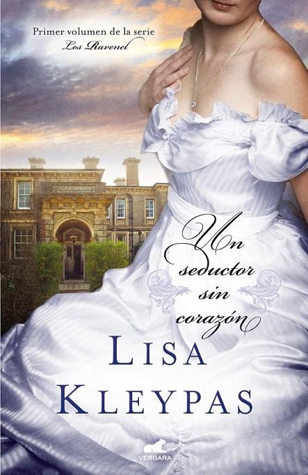 Un seductor sin corazón | 9788416076000 | Kleypas, Lisa | Librería Castillón - Comprar libros online Aragón, Barbastro