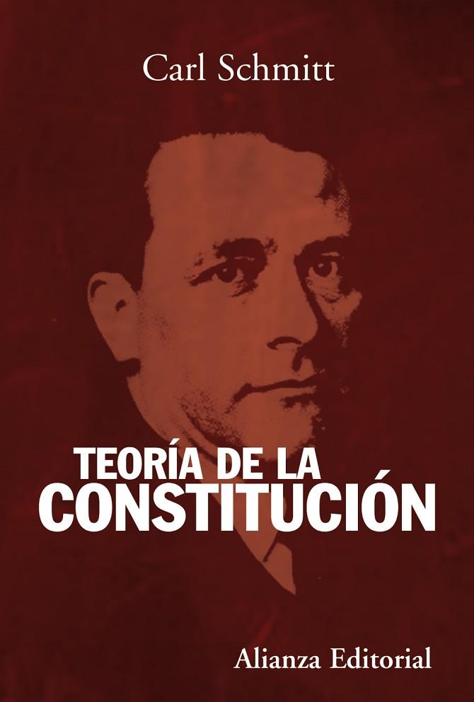 Teoría de la Constitución | 9788420654799 | Schmitt, Carl | Librería Castillón - Comprar libros online Aragón, Barbastro