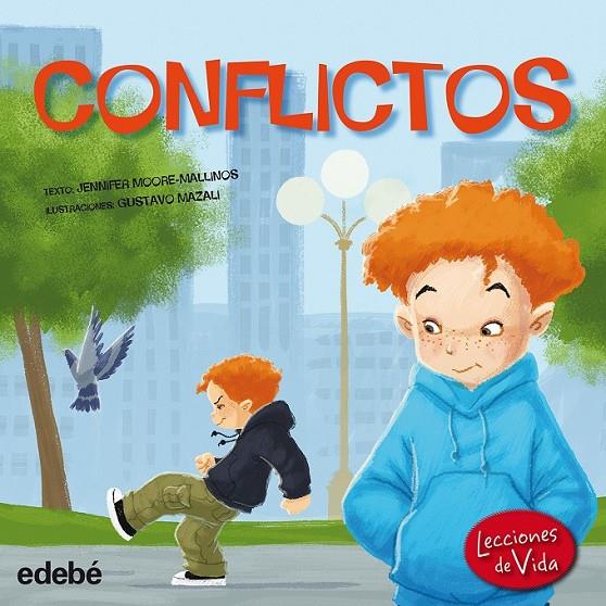 Conflictos | 9788468315553 | Moore-Mallinos, Jennifer | Librería Castillón - Comprar libros online Aragón, Barbastro