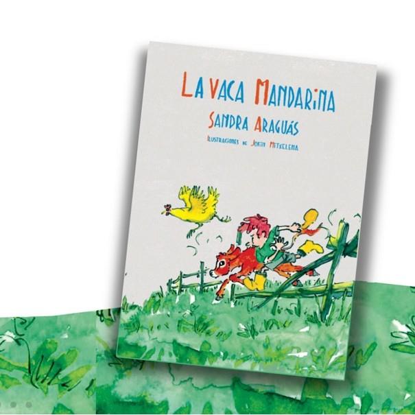 La vaca mandarina | 9788412636444 | Araguás Pueyo, Sandra | Librería Castillón - Comprar libros online Aragón, Barbastro