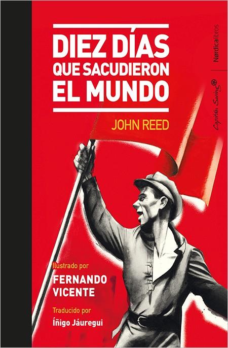 10 días qiue sacudieron al mundo | 9788416830688 | Reed, John | Librería Castillón - Comprar libros online Aragón, Barbastro