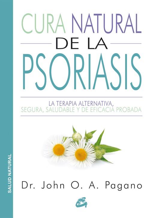 Cura natural de la psoriasis | 9788484455523 | Pagano, John O. A. | Librería Castillón - Comprar libros online Aragón, Barbastro