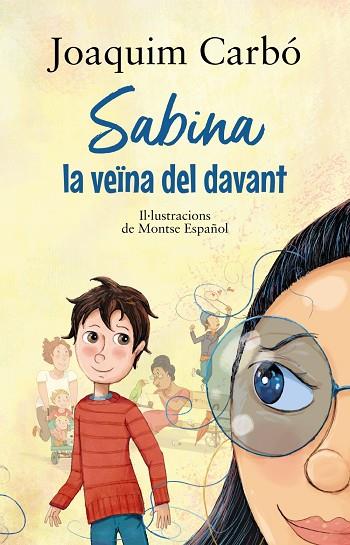 Sabina, la veïna del davant | 9788448951924 | Carbó, Joaquim | Librería Castillón - Comprar libros online Aragón, Barbastro