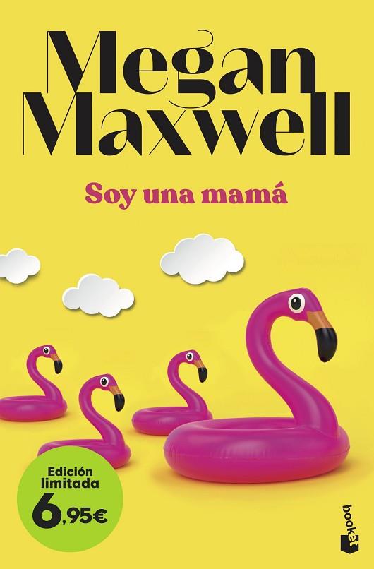 Soy una mamá | 9788408257639 | Maxwell, Megan | Librería Castillón - Comprar libros online Aragón, Barbastro