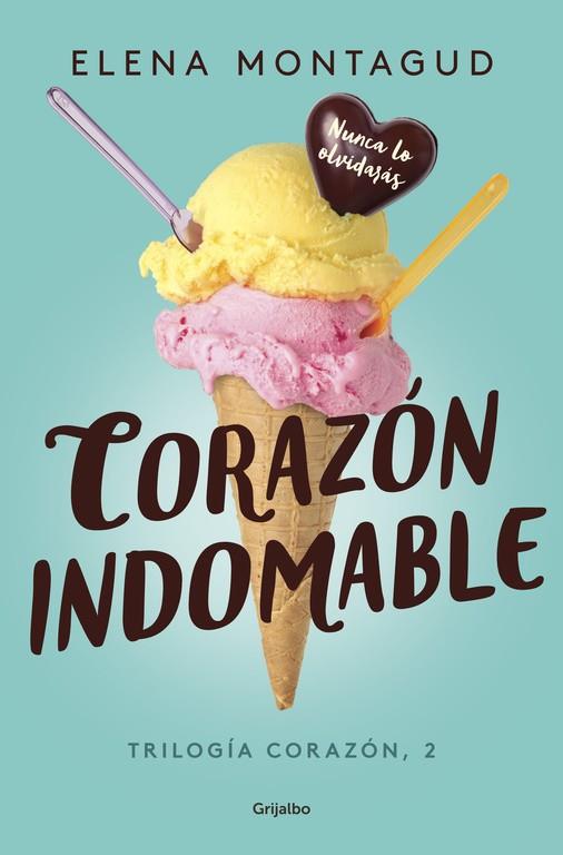 Corazón indomable (Trilogía Corazón 2) | 9788425355356 | Montagud, Elena | Librería Castillón - Comprar libros online Aragón, Barbastro