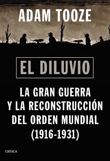 El diluvio | 9788491994640 | Tooze, Adam | Librería Castillón - Comprar libros online Aragón, Barbastro