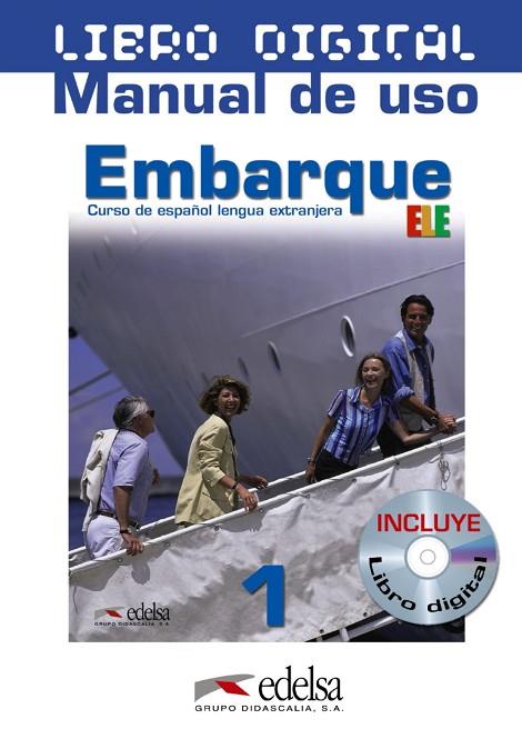 Embarque 1 - libro digital + manual de uso profesor (ed. 2016) | 9788490815083 | Alonso Cuenca, Montserrat / Prieto Prieto, Rocío | Librería Castillón - Comprar libros online Aragón, Barbastro