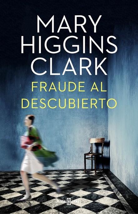 Fraude al descubierto | 9788401015922 | HIGGINS CLARK, MARY | Librería Castillón - Comprar libros online Aragón, Barbastro