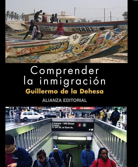 COMPRENDER LA INMIGRACIÓN | 9788420662770 | DEHESA, GUILLERMO DE LA | Librería Castillón - Comprar libros online Aragón, Barbastro