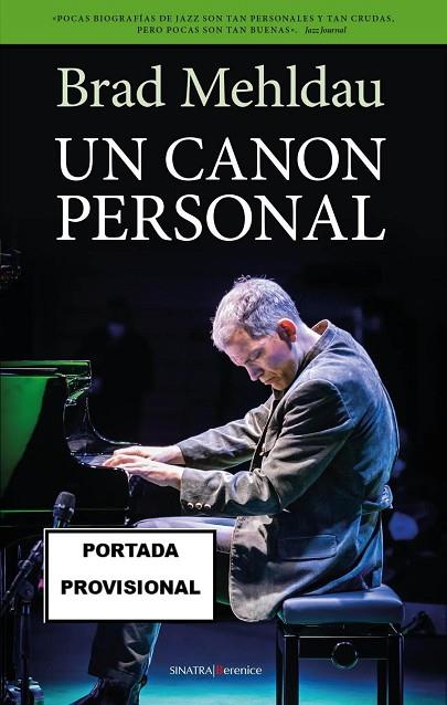 UN CANON PERSONAL | 9788411319126 | MEHLDAU, BRAD | Librería Castillón - Comprar libros online Aragón, Barbastro