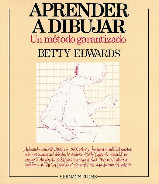 APRENDER A DIBUJAR | 9788472143906 | EDWARDS, BETTY | Librería Castillón - Comprar libros online Aragón, Barbastro