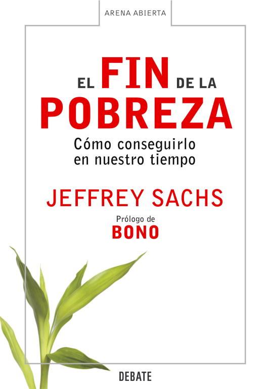 FIN DE LA POBREZA, EL | 9788483066430 | SACHS, JEFFREY | Librería Castillón - Comprar libros online Aragón, Barbastro