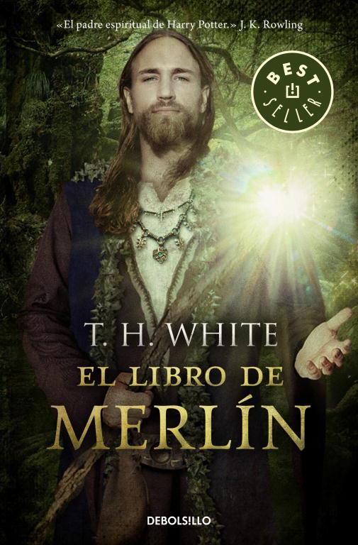 libro de Merlín, El | 9788499895826 | WHITE, T.H. | Librería Castillón - Comprar libros online Aragón, Barbastro