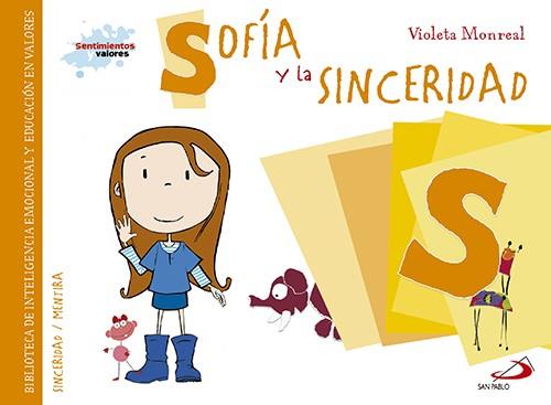 Sofía y la sinceridad | 9788428550024 | Monreal Díaz, Violeta | Librería Castillón - Comprar libros online Aragón, Barbastro