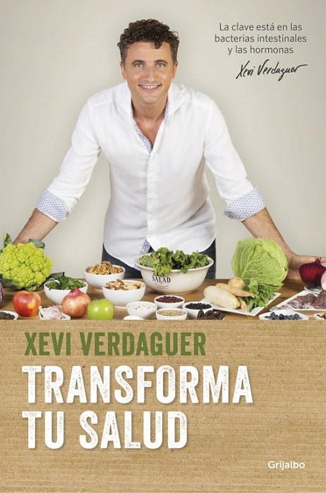 Transforma tu salud | 9788425353826 | Xevi Verdaguer | Librería Castillón - Comprar libros online Aragón, Barbastro