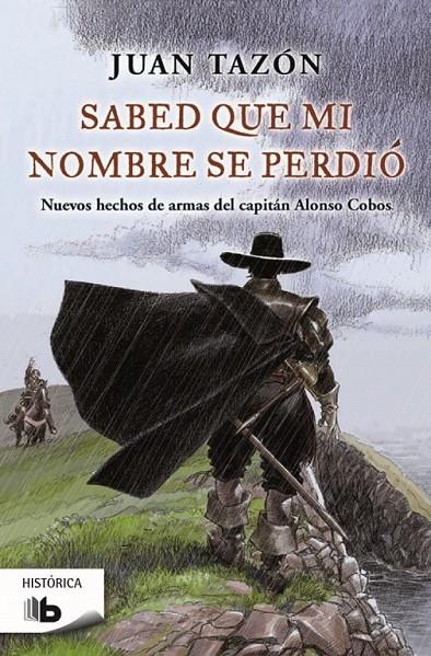 Sabed que mi nombre se perdió | 9788490702079 | Juan Tazón | Librería Castillón - Comprar libros online Aragón, Barbastro