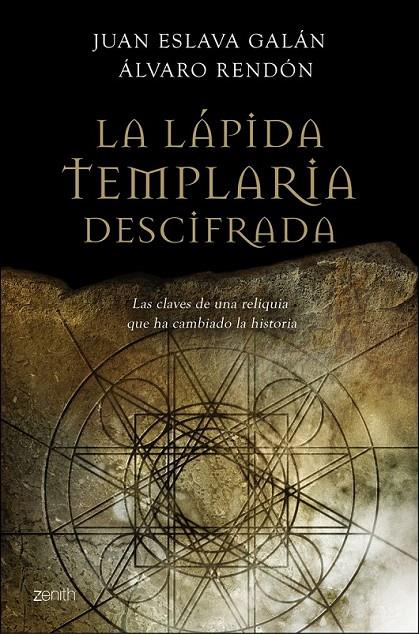 LAPIDA TEMPLARIA DESCIFRADA, LA | 9788408079620 | ESLAVA GALAN, JUAN; RENDON, ALVARO | Librería Castillón - Comprar libros online Aragón, Barbastro