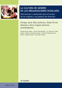 CULTURA DE GENERO EN LAS ORGANIZACIONES ESCOLARES, LA | 9788480637701 | DIEZ GUTIERREZ, ENRIQUE JAVIER | Librería Castillón - Comprar libros online Aragón, Barbastro