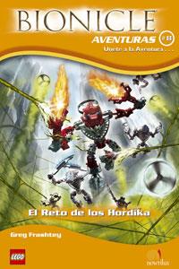 RETO DE LOS HORDIKA, EL - BIONICLE AVENTURAS 8 | 9788497632546 | FARSHTEY, GREG | Librería Castillón - Comprar libros online Aragón, Barbastro