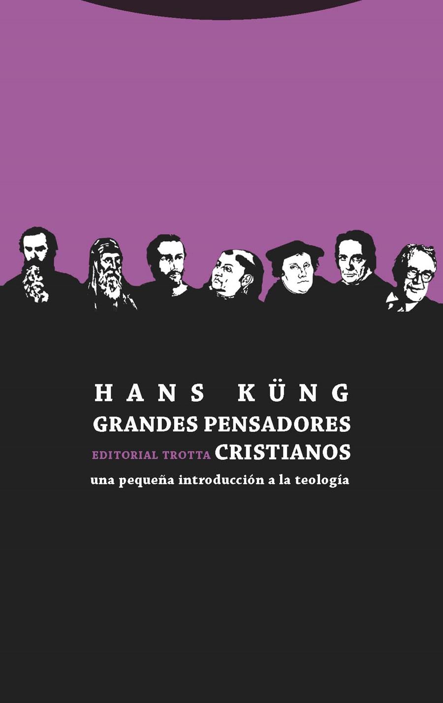 Grandes pensadores cristianos | 9788498795745 | Küng, Hans | Librería Castillón - Comprar libros online Aragón, Barbastro