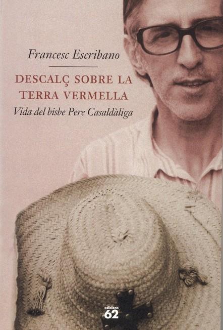 DESCALÇ SOBRE LA TERRA VERMELLA | 9788429745085 | ESCRIBANO, FRANCESC | Librería Castillón - Comprar libros online Aragón, Barbastro