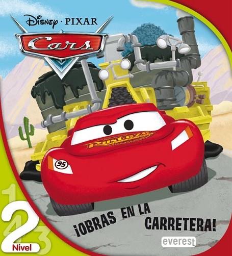 CARS : ¡OBRAS EN LA CARRETERA! (LECTURA NIVEL 2) | 9788444144931 | WALT DISNEY COMPANY | Librería Castillón - Comprar libros online Aragón, Barbastro