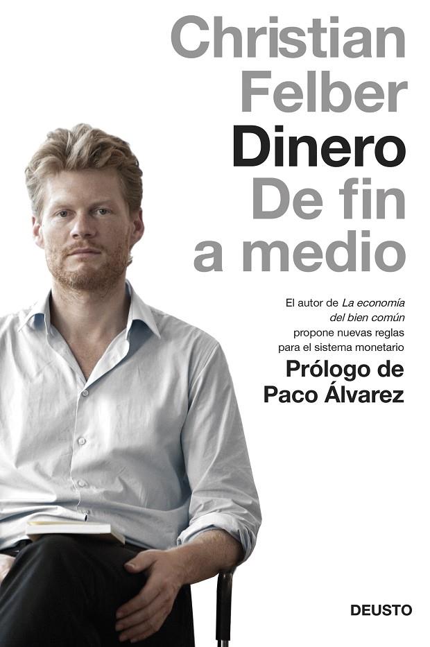 Dinero | 9788423419050 | Felber, Christian | Librería Castillón - Comprar libros online Aragón, Barbastro