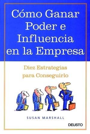 Cómo ganar poder e influencia en la empresa | 9788423420506 | Marshall, Susan | Librería Castillón - Comprar libros online Aragón, Barbastro