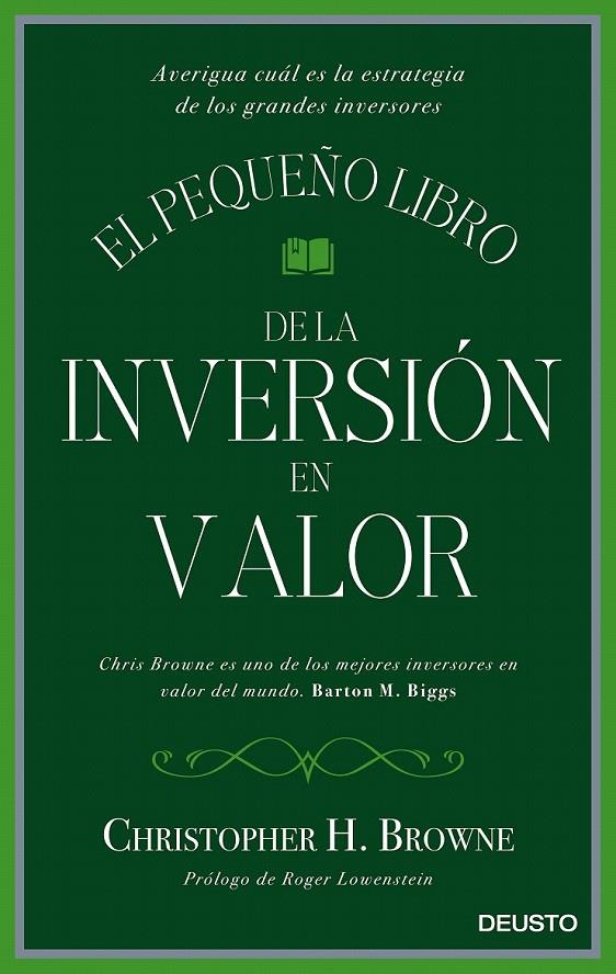 El pequeño libro de la inversión en valor | 9788423425693 | Christopher H. Browne | Librería Castillón - Comprar libros online Aragón, Barbastro