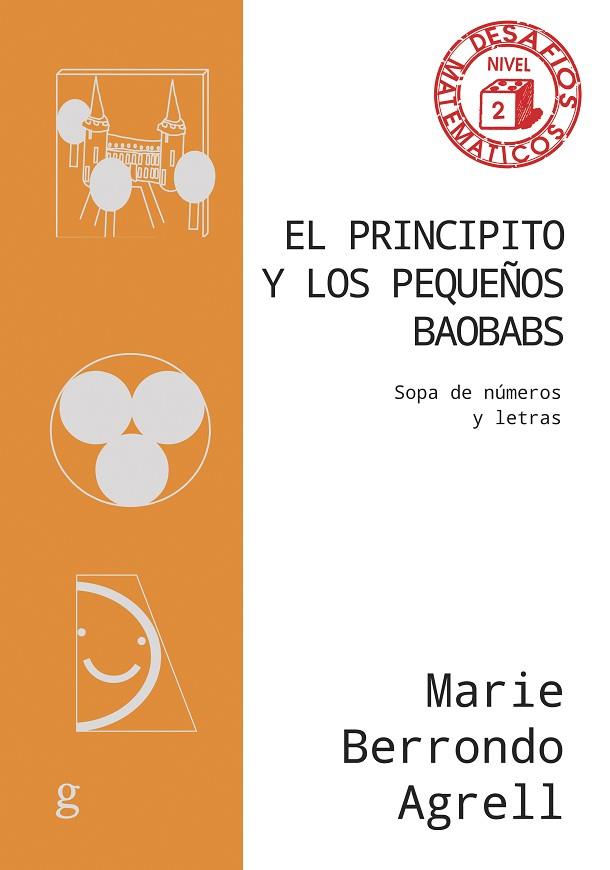 El Principito y los pequeños baobabs | 9788419406842 | Berrondo Agrell, Marie | Librería Castillón - Comprar libros online Aragón, Barbastro