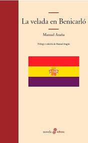 LA VELADA EN BENICARLO | 9788435011280 | AZAÑA MANUEL | Librería Castillón - Comprar libros online Aragón, Barbastro