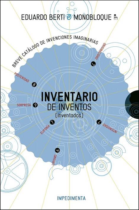 Inventario de inventos | 9788416542765 | Berti, Eduardo | Librería Castillón - Comprar libros online Aragón, Barbastro