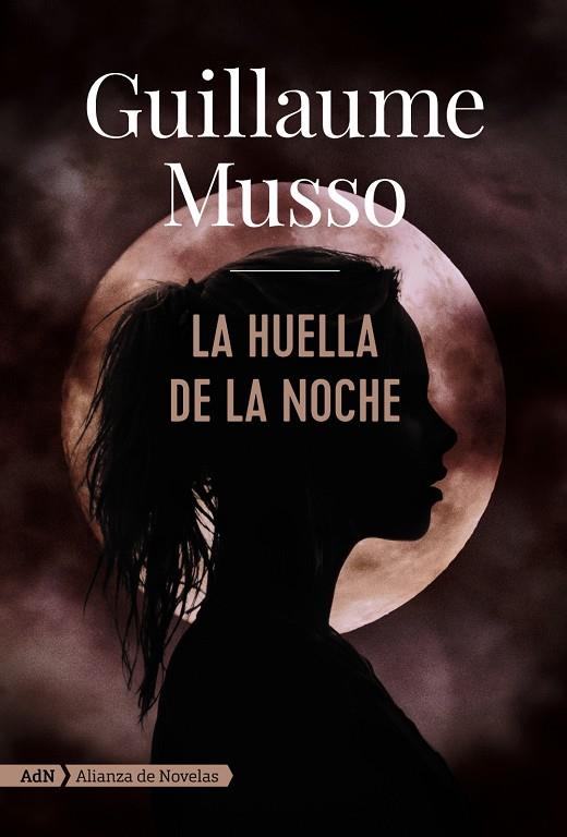 La huella de la noche (AdN) | 9788491812623 | Musso, Guillaume | Librería Castillón - Comprar libros online Aragón, Barbastro