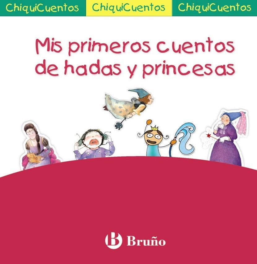 MIS PRIMEROS CUENTOS DE HADAS Y PRINCESAS : PACK CHIQUICUENTOS ROSA | 9788421686904 | VV.AA. | Librería Castillón - Comprar libros online Aragón, Barbastro