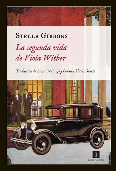 La segunda vida de Viola Wither | 9788415578024 | Gibbons, Stella | Librería Castillón - Comprar libros online Aragón, Barbastro