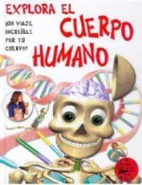 EXPLORA EL CUERPO HUMANO | 9788427248809 | DAWSON, PAUL | Librería Castillón - Comprar libros online Aragón, Barbastro