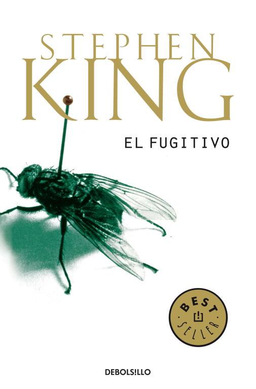 FUGITIVO, EL | 9788497930147 | KING, STEPHEN | Librería Castillón - Comprar libros online Aragón, Barbastro