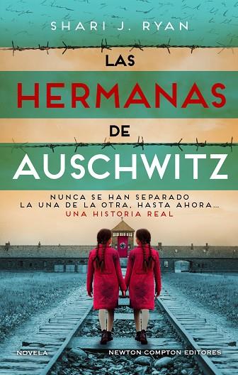 Las hermanas de Auschwitz. Inspirado una historia real. Las gemelas que sobreviv | 9788419620699 | Ryan, Shari J. | Librería Castillón - Comprar libros online Aragón, Barbastro