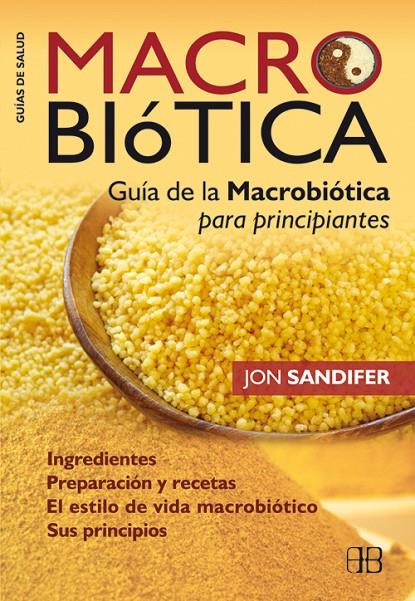 Macrobiótica | 9788496111882 | Sandifer, Jon | Librería Castillón - Comprar libros online Aragón, Barbastro