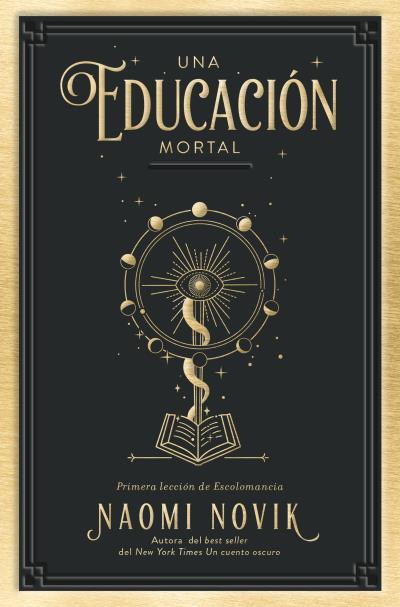 Una educación mortal | 9788419130150 | Novik, Naomi | Librería Castillón - Comprar libros online Aragón, Barbastro