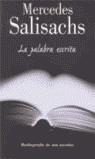 PALABRA ESCRITA, LA | 9788466614030 | SALISACHS, MERCEDES | Librería Castillón - Comprar libros online Aragón, Barbastro