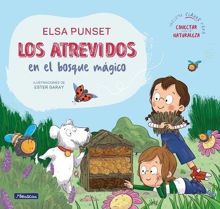 Los Atrevidos en el bosque mágico (Serie Los Atrevidos 10) | 9788448869403 | Punset, Elsa | Librería Castillón - Comprar libros online Aragón, Barbastro