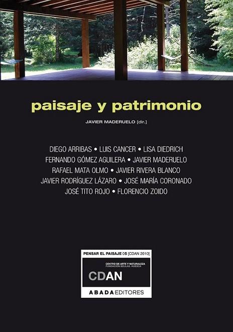 PAISAJE Y PATRIMONIO | 9788496775947 | MADERUELO, JAVIER (ED.) | Librería Castillón - Comprar libros online Aragón, Barbastro