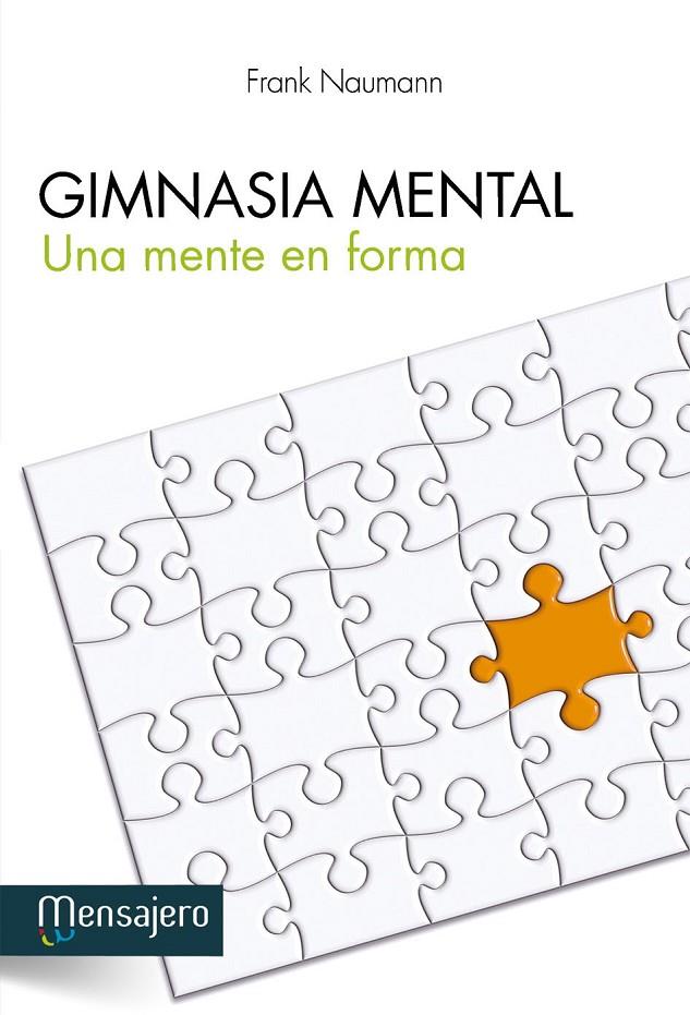 GIMNASIA MENTAL | 9788427132146 | NAUMANN, FRANK | Librería Castillón - Comprar libros online Aragón, Barbastro