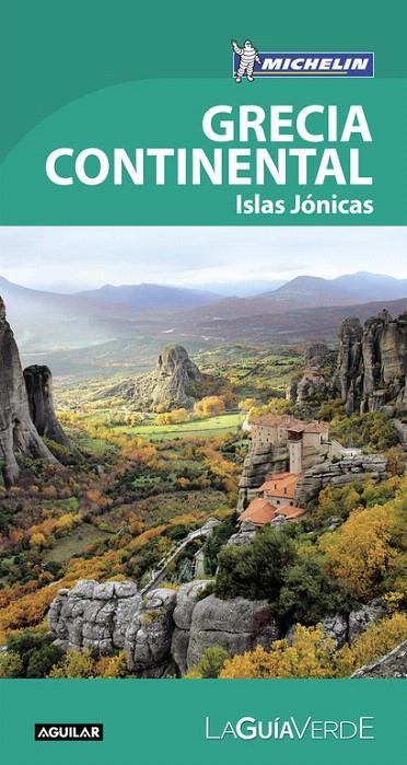 Grecia continental (La Guía verde 2018) | 9788403517899 | Michelin | Librería Castillón - Comprar libros online Aragón, Barbastro