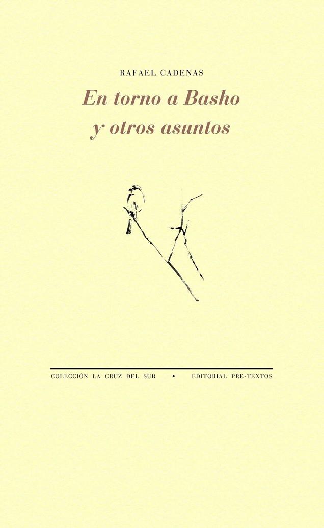 En torno a Basho y otros asuntos | 9788416453498 | Cadenas, Rafael | Librería Castillón - Comprar libros online Aragón, Barbastro