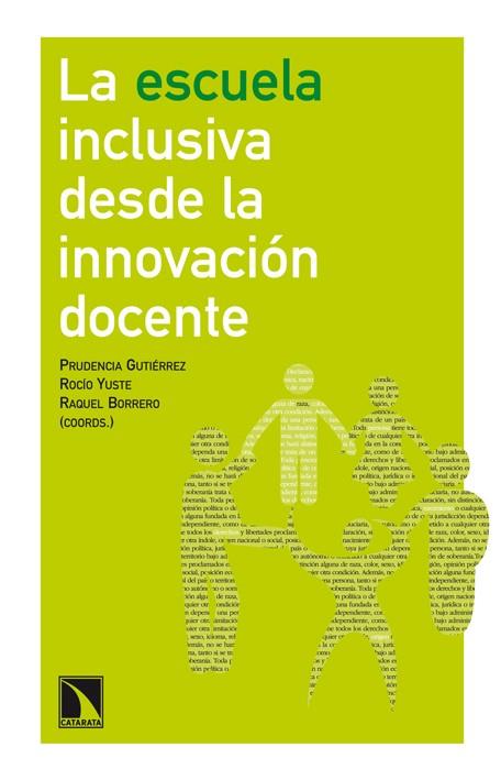 ESCUELA INCLUSIVA DESDE LA INNOVACIÓN DOCENTE, LA | 9788483197288 | GUTIÉRREZ, PRUDENCIA | Librería Castillón - Comprar libros online Aragón, Barbastro